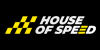 HOUSE OF SPEED